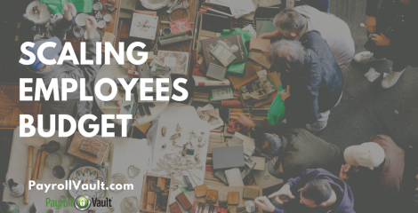 Scaling Employees and your Budget